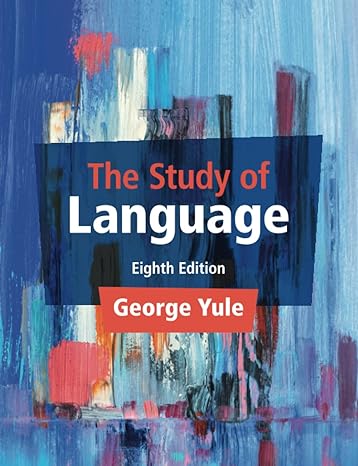 The Study of Language (8th Edition) - Epub + Converted Pdf